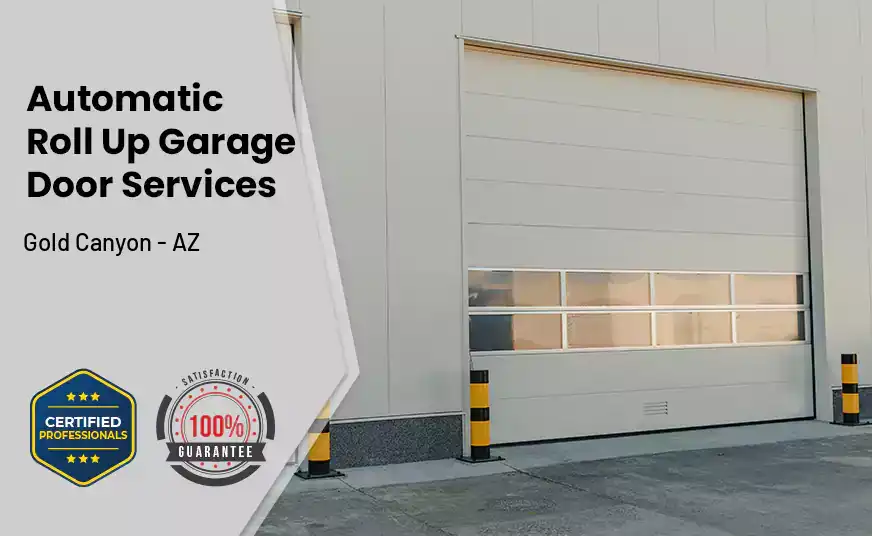 Automatic Roll Up Garage Door Gold Canyon - AZ 