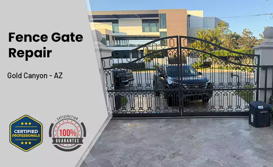 Fence Gate Repair Gold Canyon - AZ 