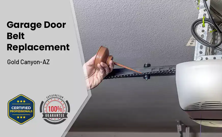 Garage Door Belt Replacement Gold Canyon-AZ 