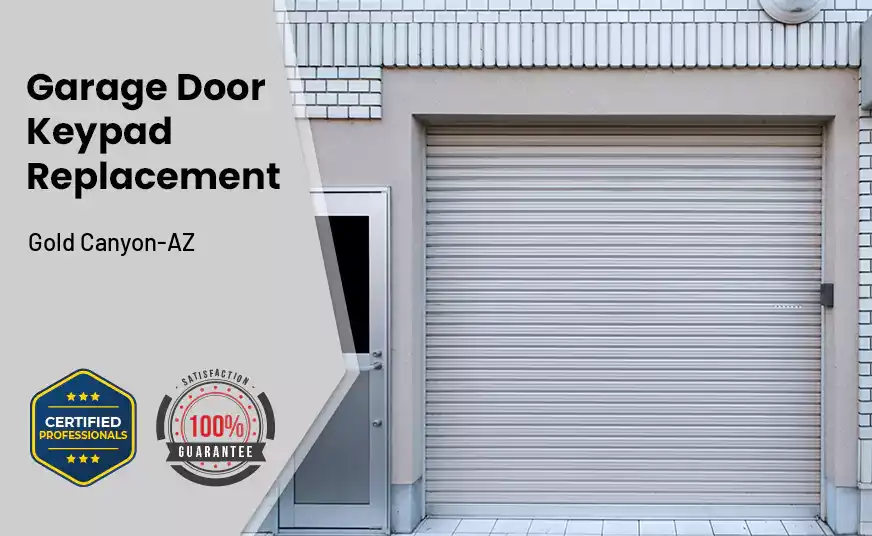 Garage Door Keypad Replacement Gold Canyon-AZ 