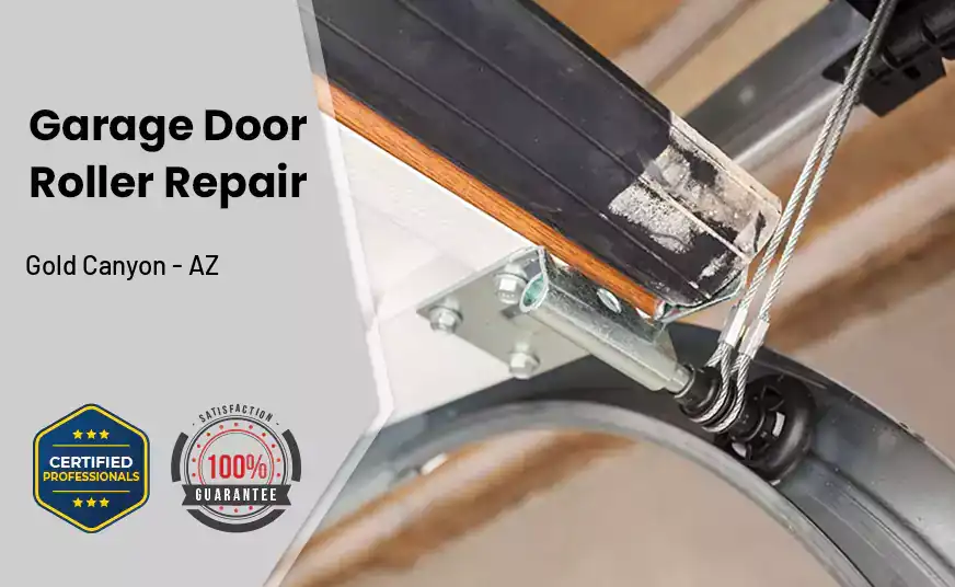 Garage Door Roller Repair Gold Canyon - AZ 
