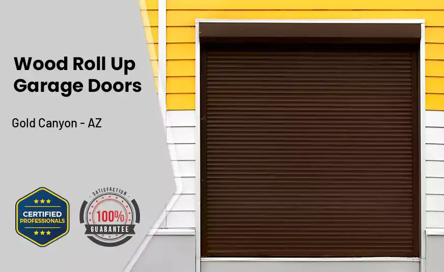 Wood Roll Up Garage Doors Gold Canyon - AZ 